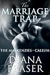 The Marriage Trap by Diana Fraser