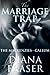 The Marriage Trap by Diana Fraser