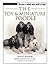 The Toy & Miniature Poodle by Janice Biniok