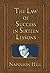 The Law of Success in Sixteen Lessons by Napoleon Hill