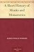 A Short History of Monks and Monasteries by Alfred Wesley Wishart