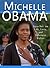 Michelle Obama by Michelle Obama