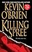 Killing Spree by Kevin O'Brien