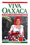 Viva Oaxaca: An I...