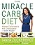 The Miracle Carb Diet: Make...