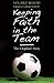 Keeping Faith in the Team by Stuart Wood