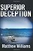 Superior Deception (A Lake ...