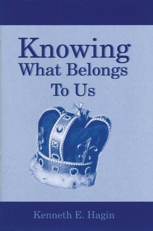 Knowing What Belongs To Us (Kindle Edition)