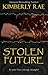 Stolen Future: Is Your Love...