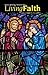 Living Faith - Daily Catholic Devotions, Volume 28 Number 3 -... by Mark Neilsen