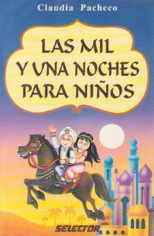 Las Mil y Una Noches Para Niños (Unknown Binding)