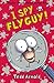 I Spy Fly Guy! (Fly Guy, #7)