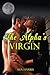 The Alpha's Virgin
