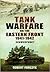 Tank Warfare on the Eastern Front 1941-1942 by Robert Forczyk