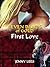 First Love (Seven Bands of Gold)