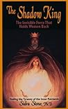The Shadow King: ...