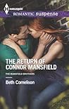 The Return of Connor Mansfield by Beth Cornelison The Return of Connor Mansfield by Beth Cornelison