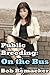 Public Breeding: On The Bus (Reluctant Anonymous Impregnation)