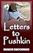 Letters to Pushkin