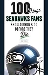 100 Things Seahaw...