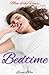 Bedtime (Taboo Erotica) (Man of the House Book 4)