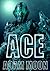 ACE (Space Cadets, #1)