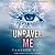 Unravel Me (Shatter Me, #2)