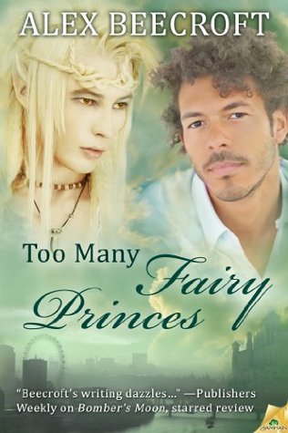Too Many Fairy Princes (Kindle Edition)