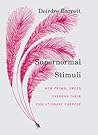 Supernormal Stimu...