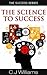 The Science To Success