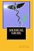 Medical Grail (Medical Grail Trilogy Book 2)