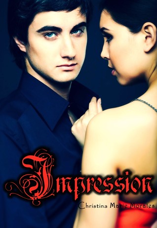 Impression (The Ghost of Saint Augustine Trilogy #2)
