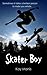 Skater Boy by Kay Manis