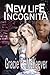 New Life Incognita by Gracie C. McKeever