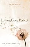 Letting Go of Per...