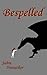 Bespelled (The Dragon's Fate Book 1)