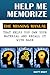 Help Me Memorize by Matt    Bray