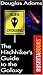 The Hitchhiker's Guide to the Galaxy