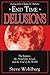 End Time Delusions: The Rapture, the Antichrist, Israel, and the End of the World