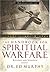 The Handbook for Spiritual Warfare: Revised & Updated: Revised and Updated