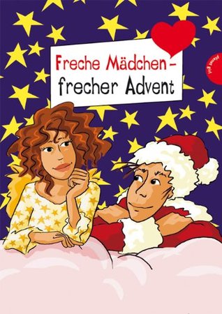 Freche Mädchen - frecher Advent (Kindle Edition)