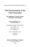 The Psychoanalysis of the Total Personality