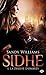 La diseuse d'ombres (Sidhe, #1)