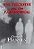The Trickster and the Paranormal by George P. Hansen