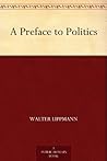 A Preface to Poli...