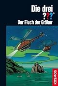 Die drei ??? Toteninsel, Band 3: Der Fluch der Gräber