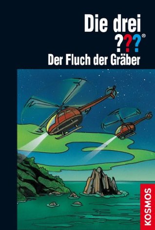 Die drei ??? Toteninsel, Band 3: Der Fluch der Gräber (Kindle Edition)