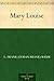 Mary Louise