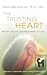 The Trusting Heart: Addiction, Recovery, and Intergenerational Trauma