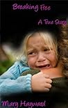 Breaking Free (Invisible Child Book 3)